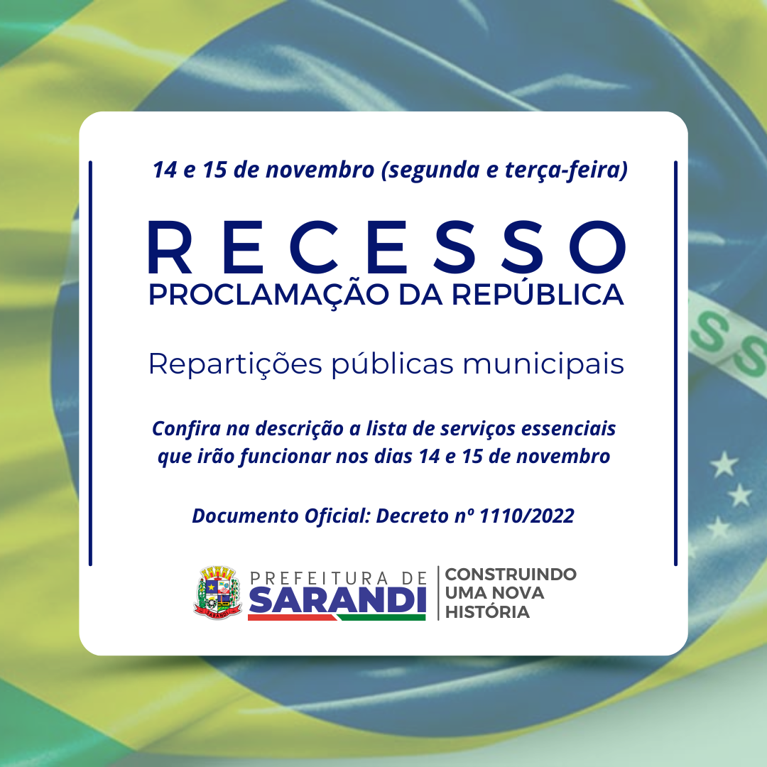 SERVIÇOS ESSENCIAIS RECESSO - Proclamação da República